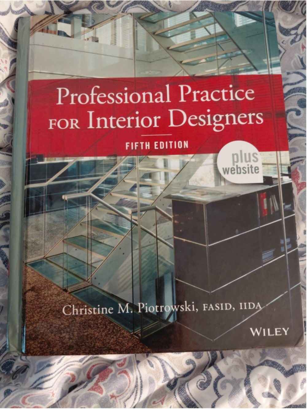 Professional Practice for Interior Designers by Christine M. Piotrowski...